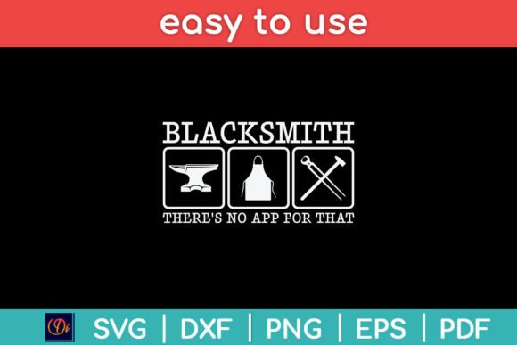 Blacksmith There s No App for That Funny Graphics and Crafts Review