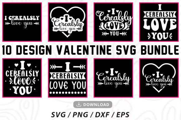 I Cerealsly Love You SVG Bundle Design: Graphics and Crafts