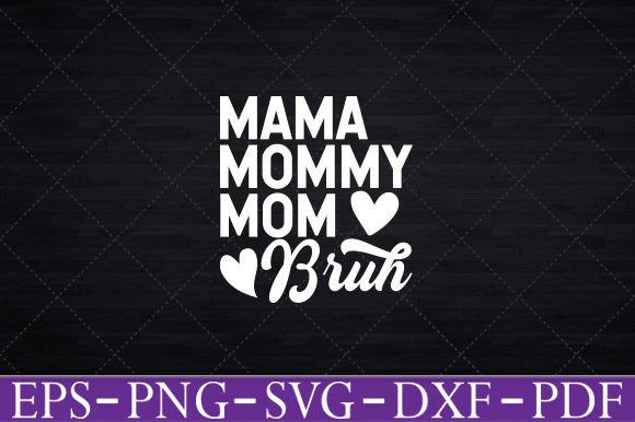 Mama Mommy Mom Bruh Funny Retro T-Shirt Graphics and Crafts Review